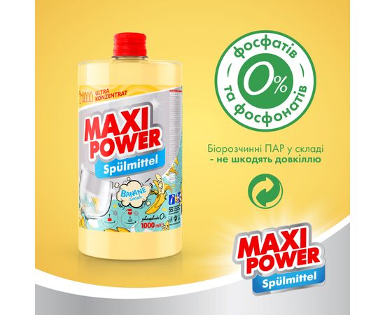 Средство для ручного мытья посуды Maxi Power Банан запаска 1000 мл (4823098411987), изображение 5 Средство для ручного мытья посуды Maxi Power Банан запаска 1000 мл (4823098411987), изображение 5