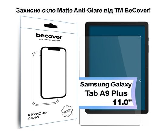 Стекло защитное BeCover Matte Anti-Glare Samsung Galaxy Tab A9 Plus SM-X210/SM-X215/SM-X216 11.0" (713440)