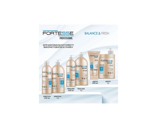 Шампунь Fortesse Professional Balance & Fresh 1000 мл (4820000306201), изображение 7 Шампунь Fortesse Professional Balance & Fresh 1000 мл (4820000306201), изображение 7